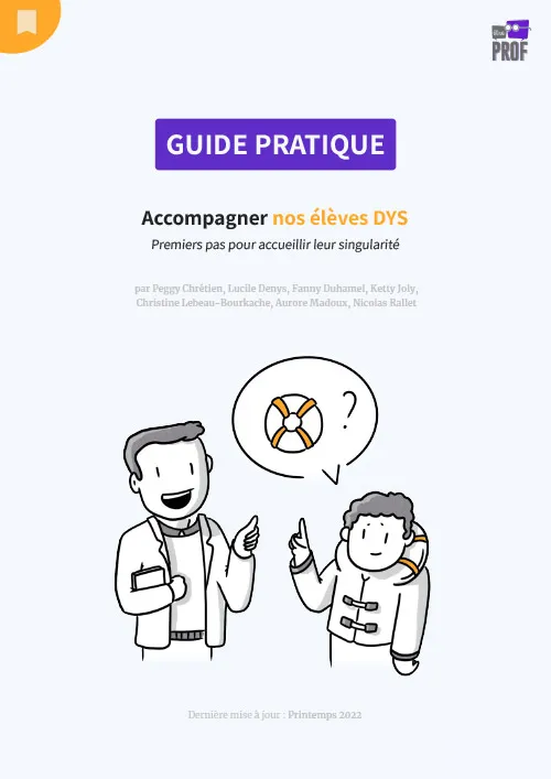 Accompagner nos élèves DYS