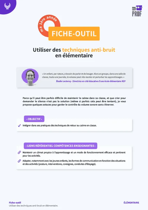 Utiliser des techniques anti-bruit en élémentaire