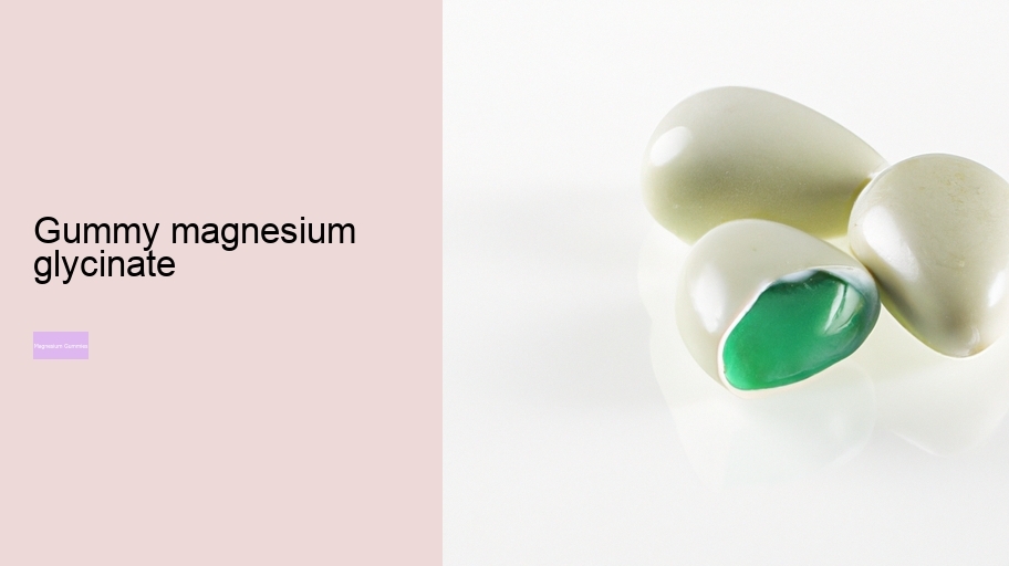 gummy magnesium glycinate