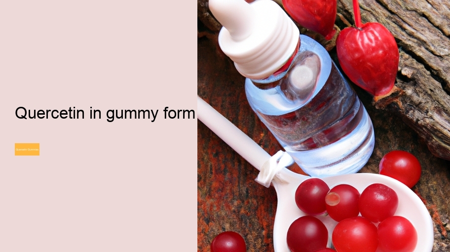 quercetin in gummy form