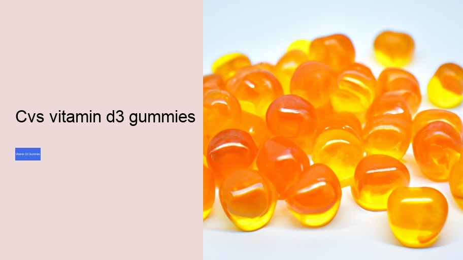 cvs vitamin d3 gummies