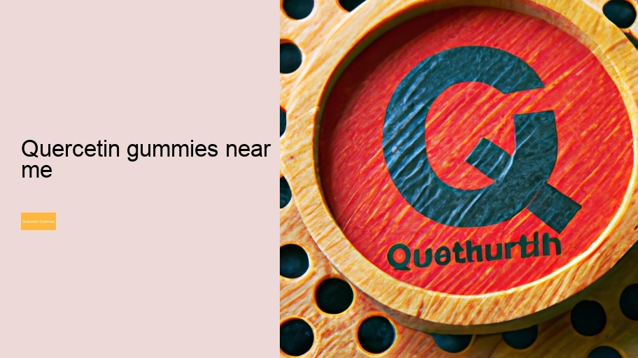 quercetin gummies near me