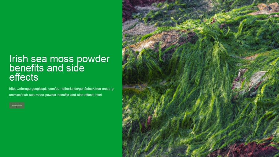 irish sea moss powder benefits and side effects
