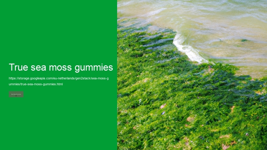 true sea moss gummies