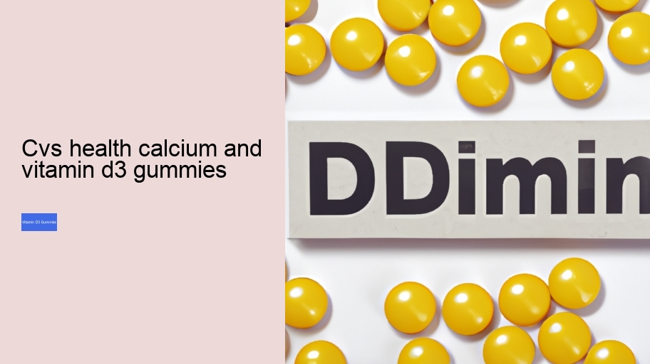 cvs health calcium and vitamin d3 gummies