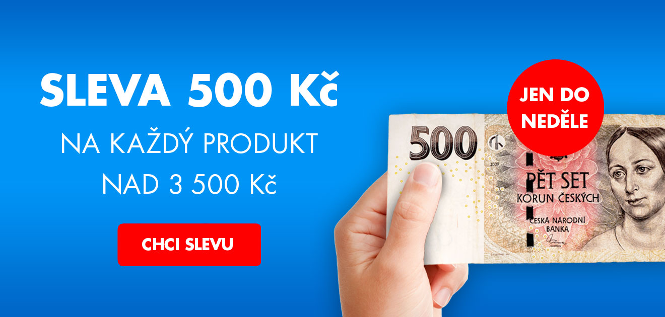 Sleva 500 Kč na produkt nad 3500 Kč