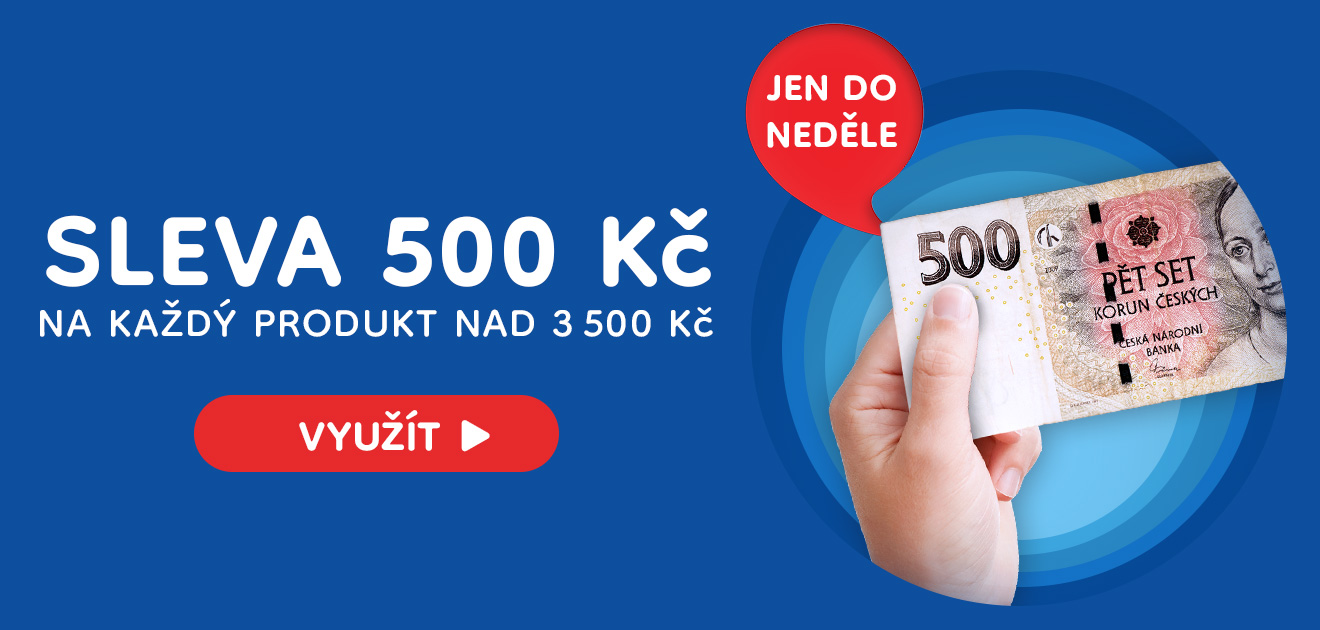 Sleva 500 Kč nad 3 500 Kč 