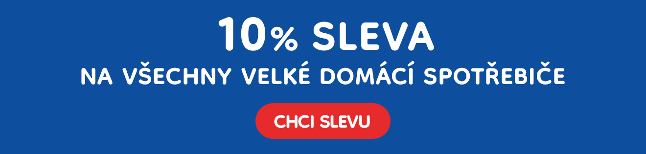 10 % sleva na všechny velké domácí spotřebiče