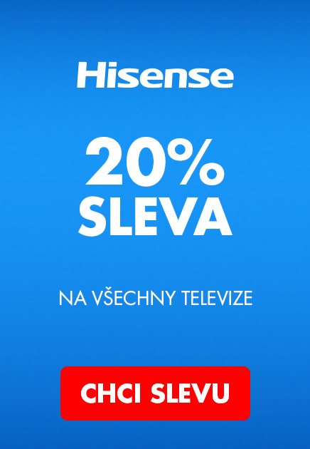 HISENSE -20% na všechny TV