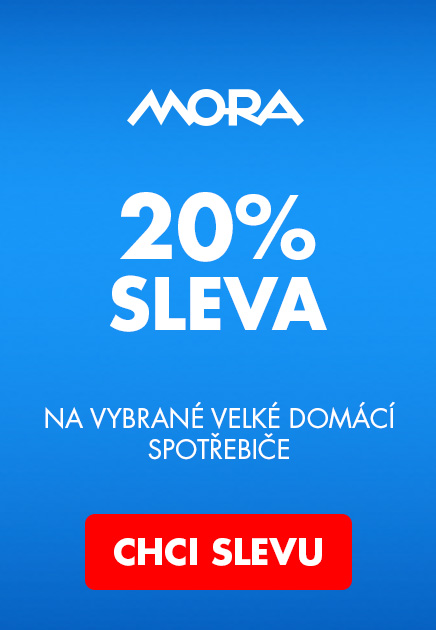 MORA -20% na vybrané velké spotřebiče