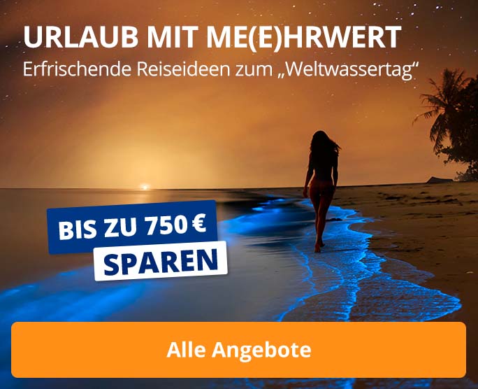 Erfrischende Reiseideen zum „Weltwassertag