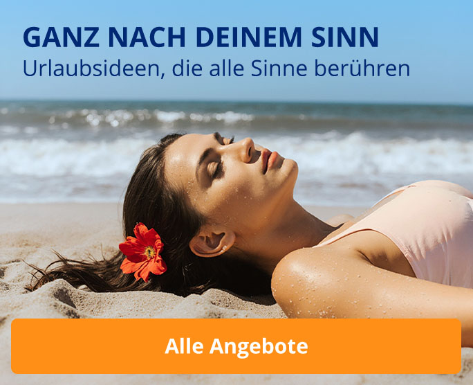 Urlaubsideen, die alle Sinne berühren
