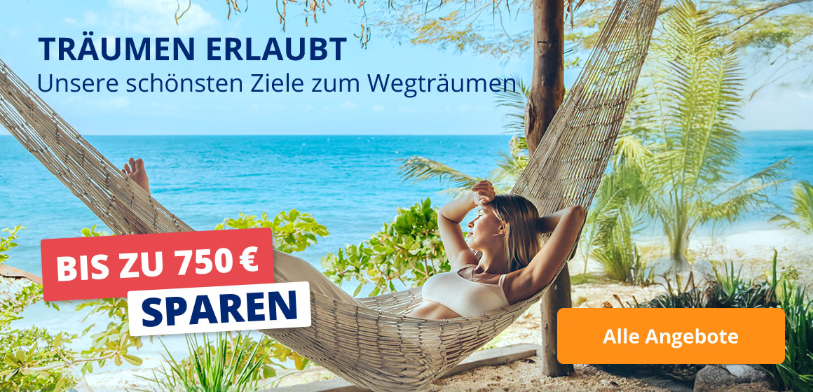 Unsere schönsten Ziele zum Wegträumen