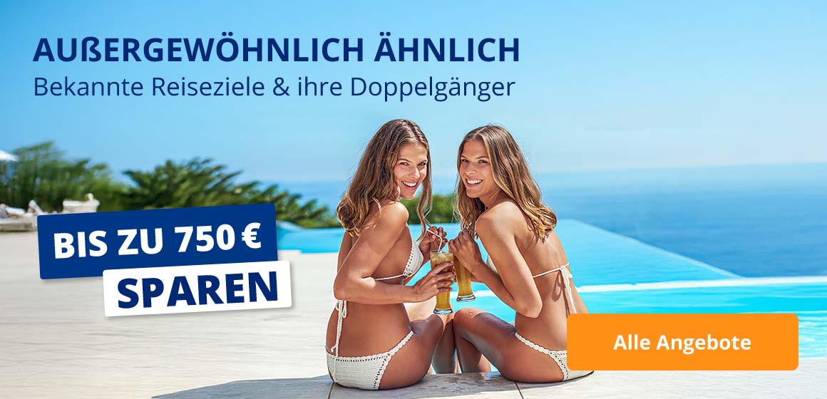 Bekannte Reiseziele und ihre Doppelgänger
