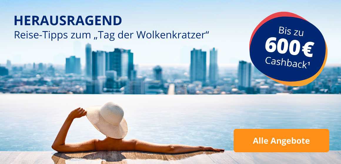 Herausragende Reise-Tipps zum „Tag der Wolkenkratzer