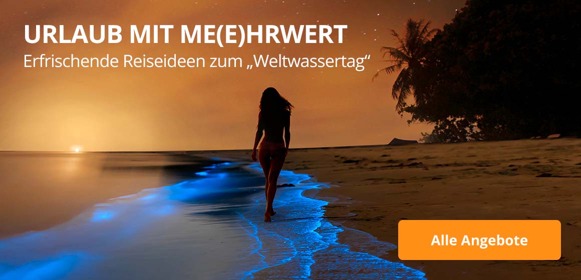 Erfrischende Reiseideen zum „Weltwassertag