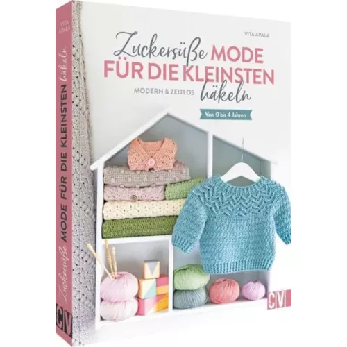 Zuckersüße Mode für die Kleinsten häkeln