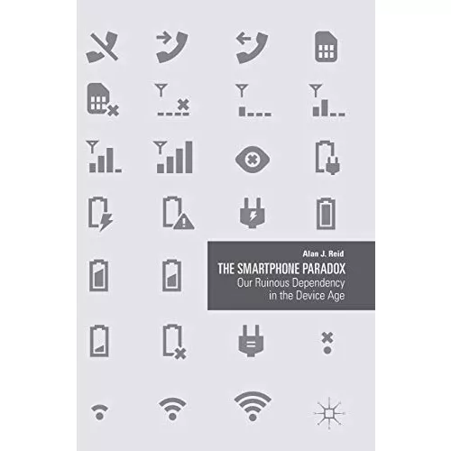 The Smartphone Paradox: Our Ruinous Dependency in the Device Age