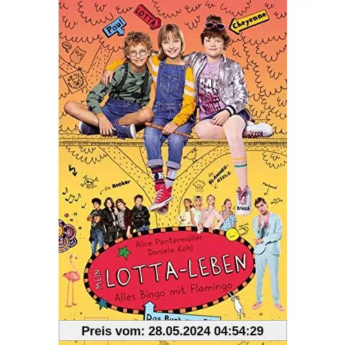 Mein Lotta-Leben. Alles Bingo mit Flamingo: Buch zum Film. Filmstart am 29.08.2019