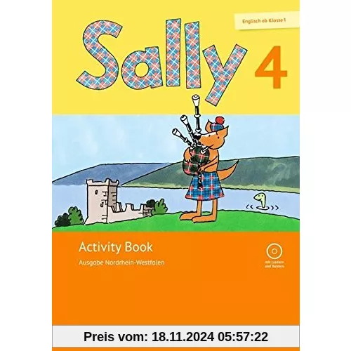 Sally - Englisch ab Klasse 1 - Ausgabe Nordrhein-Westfalen (Neubearbeitung): 4. Schuljahr - Activity Book: Mit Audio-CD und Portfolio-Heft