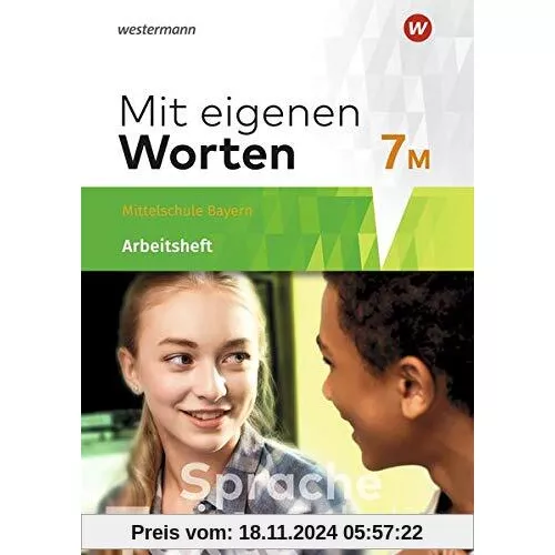 Mit eigenen Worten - Sprachbuch für bayerische Mittelschulen Ausgabe 2016: Arbeitsheft 7M