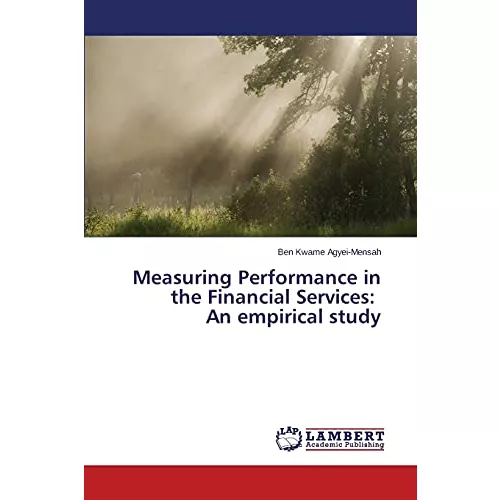 Measuring Performance in the Financial Services: An empirical study