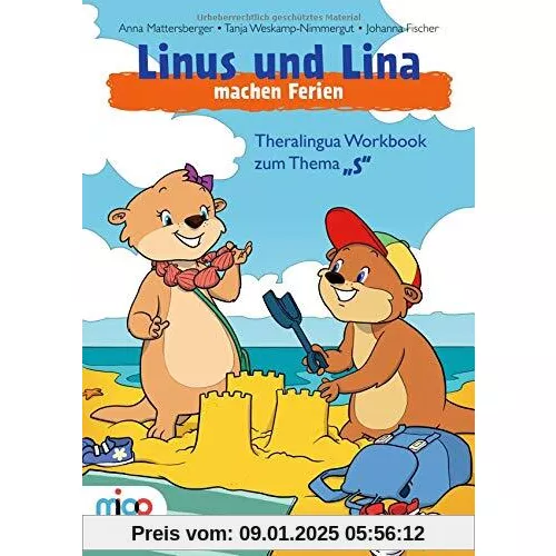 Linus und Lina machen Ferien: Theralingua Workbook zum Thema “S“