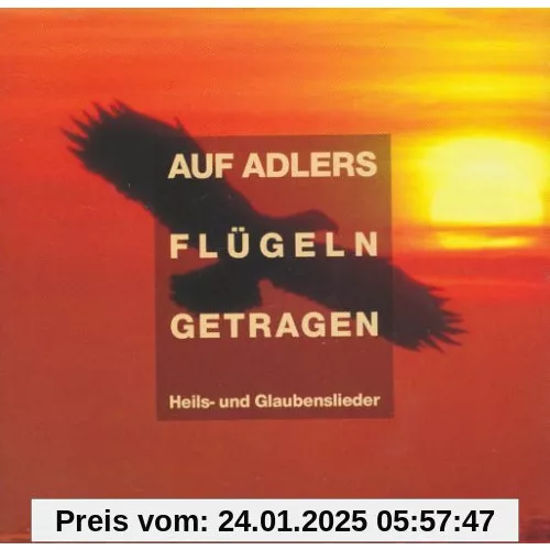 Auf Adlers Flügeln getragen