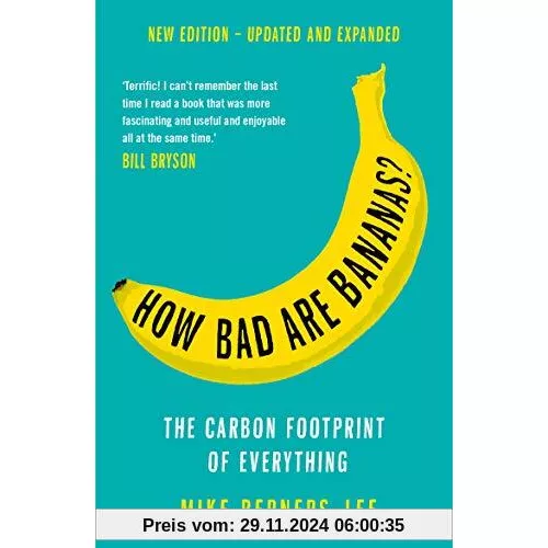 How Bad Are Bananas?: The carbon footprint of everything