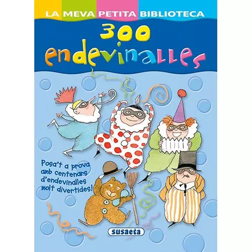 300 Endevinalles - Varios Autores (autor), Margarita Menéndez (ilustración)