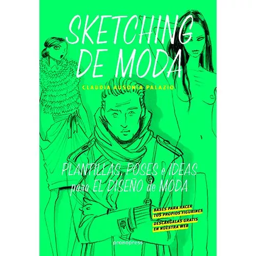 Sketching De Moda - Claudia Ausonia Palazio (autor)