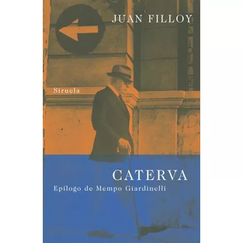 Caterva - Filloy,j (autor), J Filloy (autor)