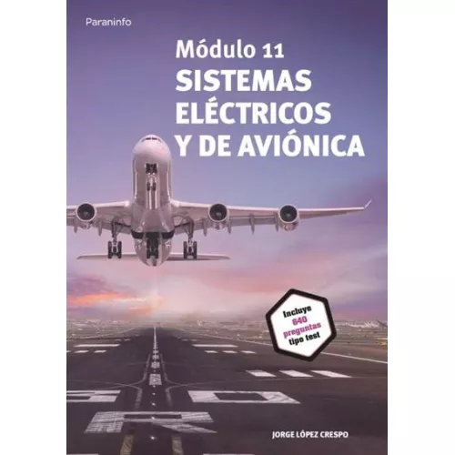 Módulo 11. Sistemas Eléctricos Y De Aviónica -