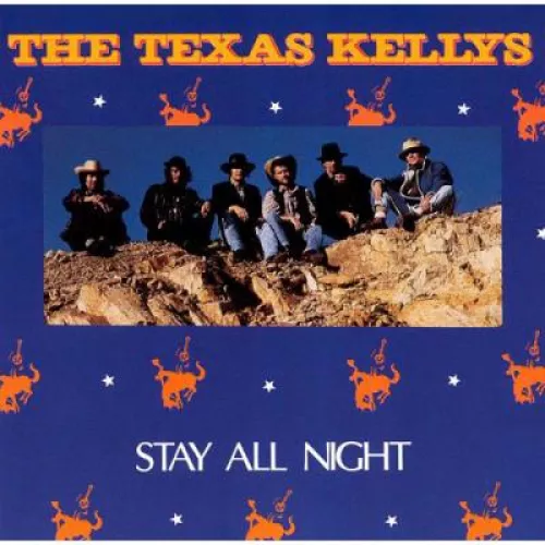 Stay All Night - Cd -  Texas Kellys