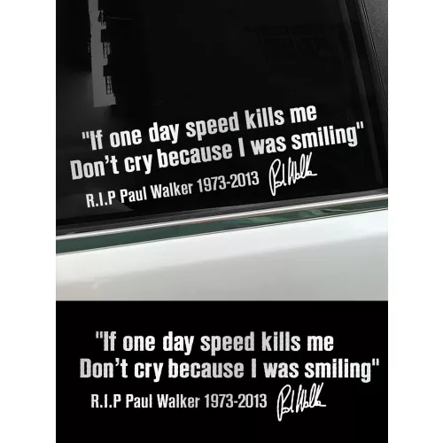 R.biosP-Autocollant de coulée Phrases de Paul Walker, Auto, Moto, Ordinateur portable, Vitesse, Film vinyle, Décalcomanie, Accessoires de voiture, 28x
