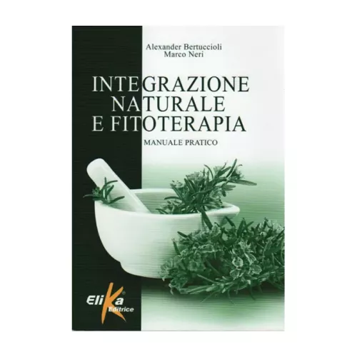 Libro Integrazione Naturale e Fitoterapia