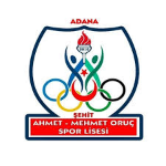 Adana Şehit Ahmet Mehmet Oruç Spor Lisesi