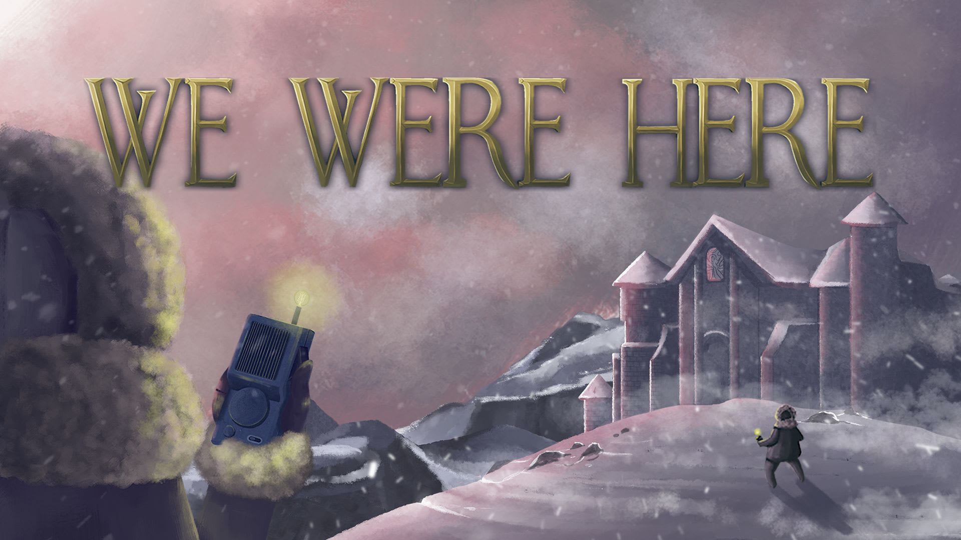 We Were Here cover