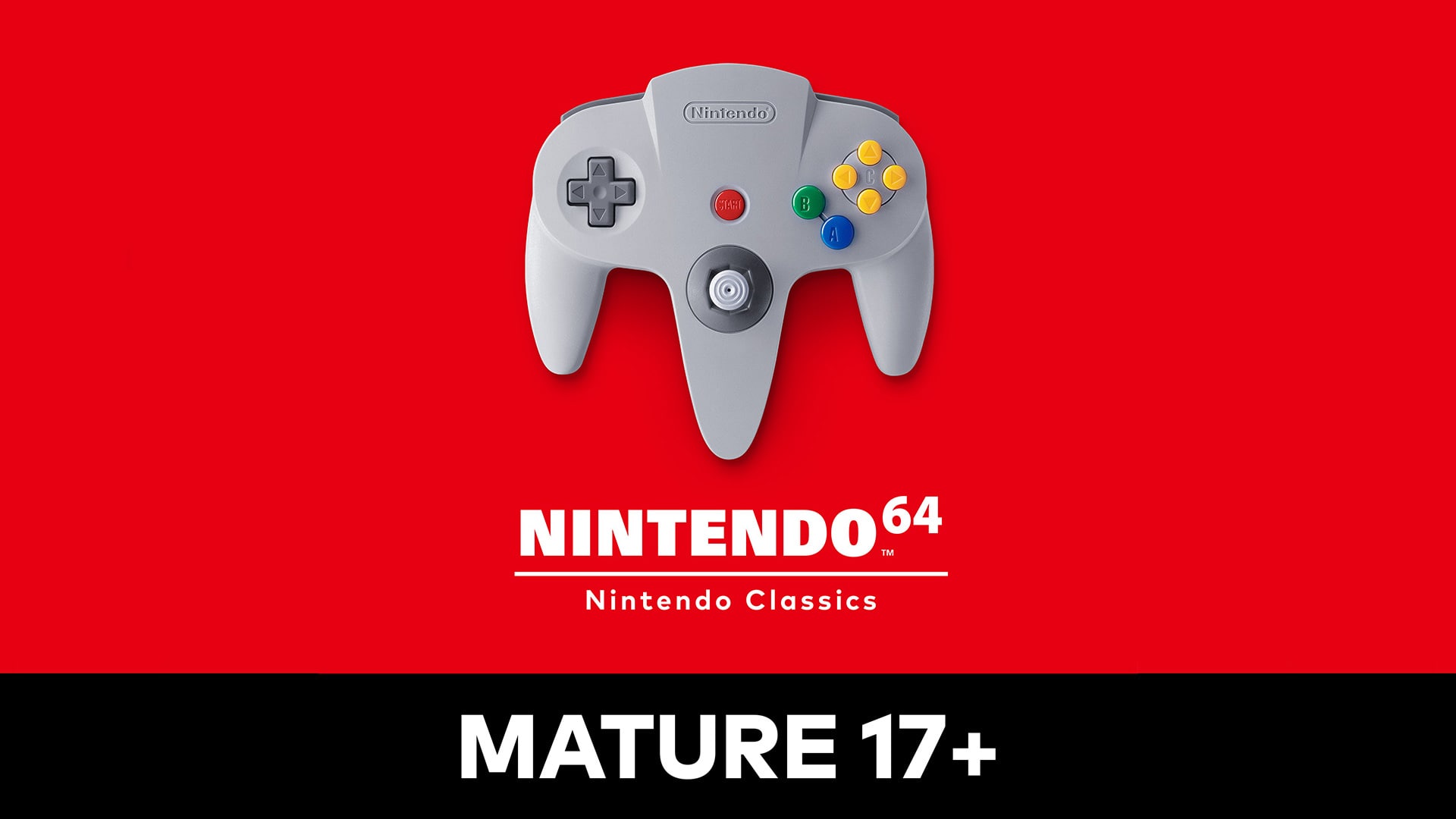 Nintendo 64™ – Nintendo Classics: MATURE 17+ cover
