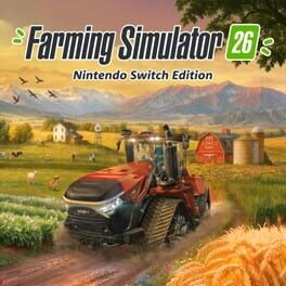 Farming Simulator 26: Nintendo Switch™ Edition cover