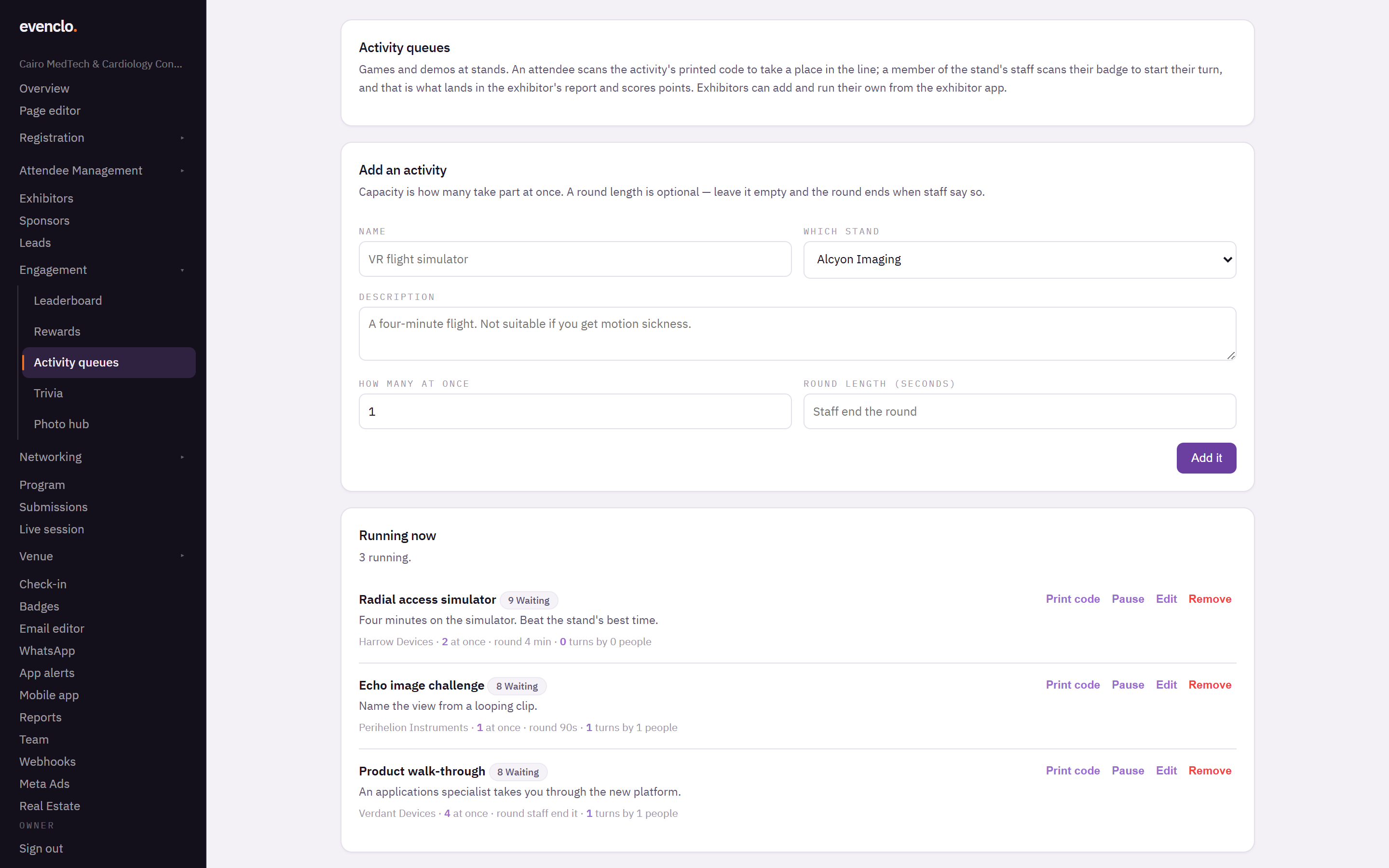 Activity queues page with the add form, the activities running now and who played