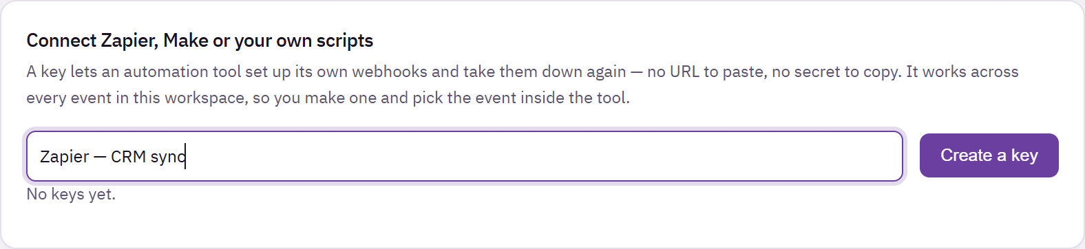 Webhooks page with the API key section, a named key and the Create a key button