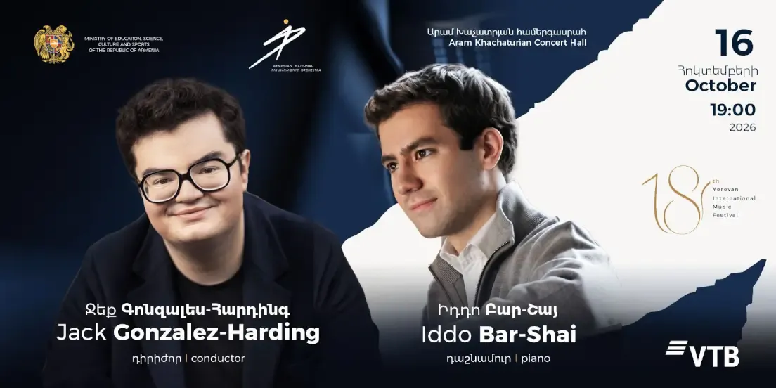 18th Yerevan International Music Festival | Iddo Bar-Shai and Jack Gonzalez-Harding