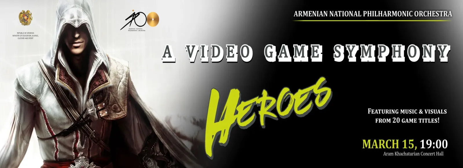 Համերգ HEROES: VIDEO GAME SYMPHONY