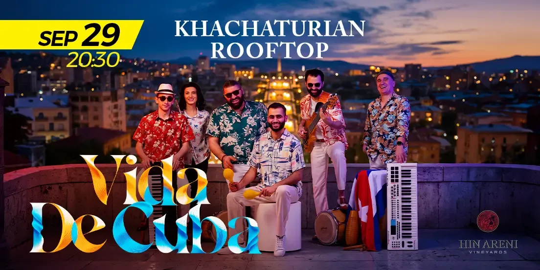 KHACHATURIAN ROOFTOP | Vida De Cuba