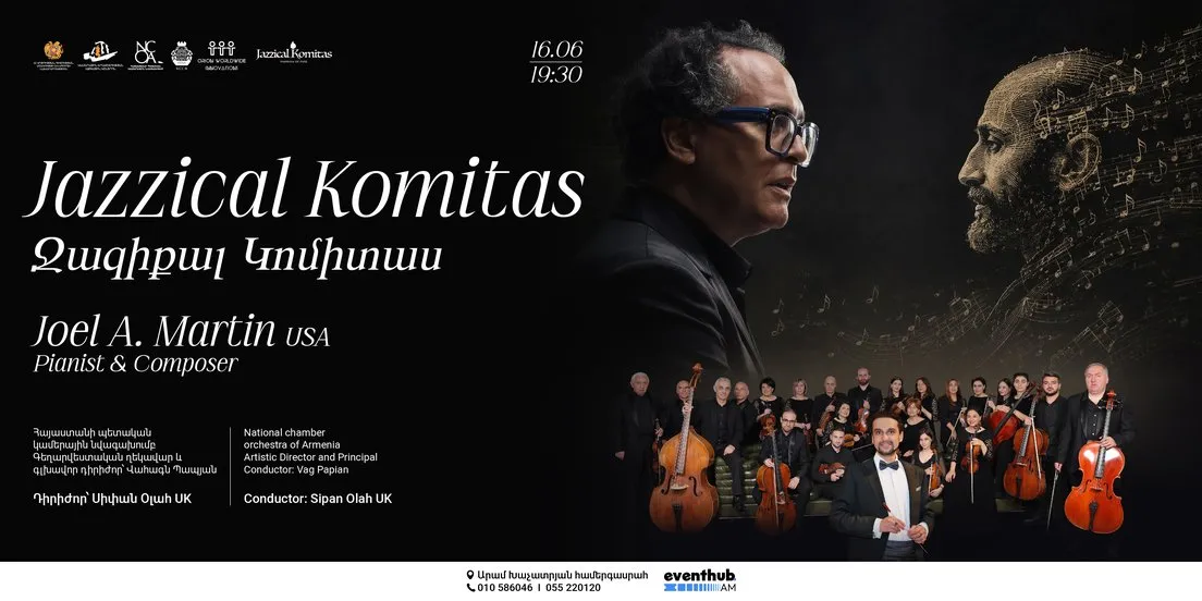 Jazzical Komitas: НКОА и Джоэл Мартин