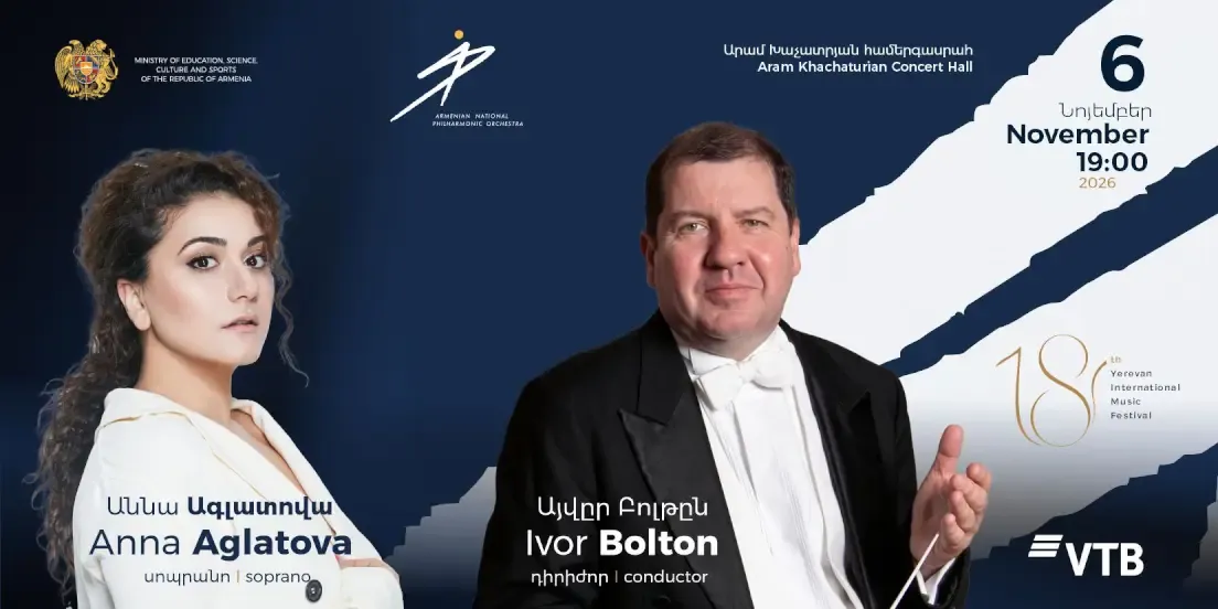 18th Yerevan International Music Festival | Ivor Bolton, Anna Aglatova