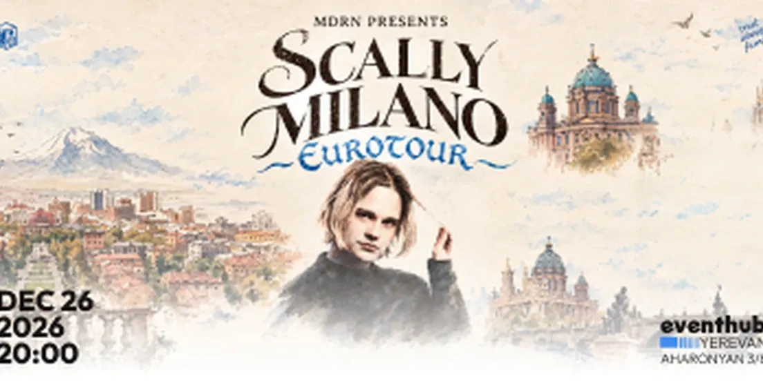 Scally Milano — Live in Yerevan