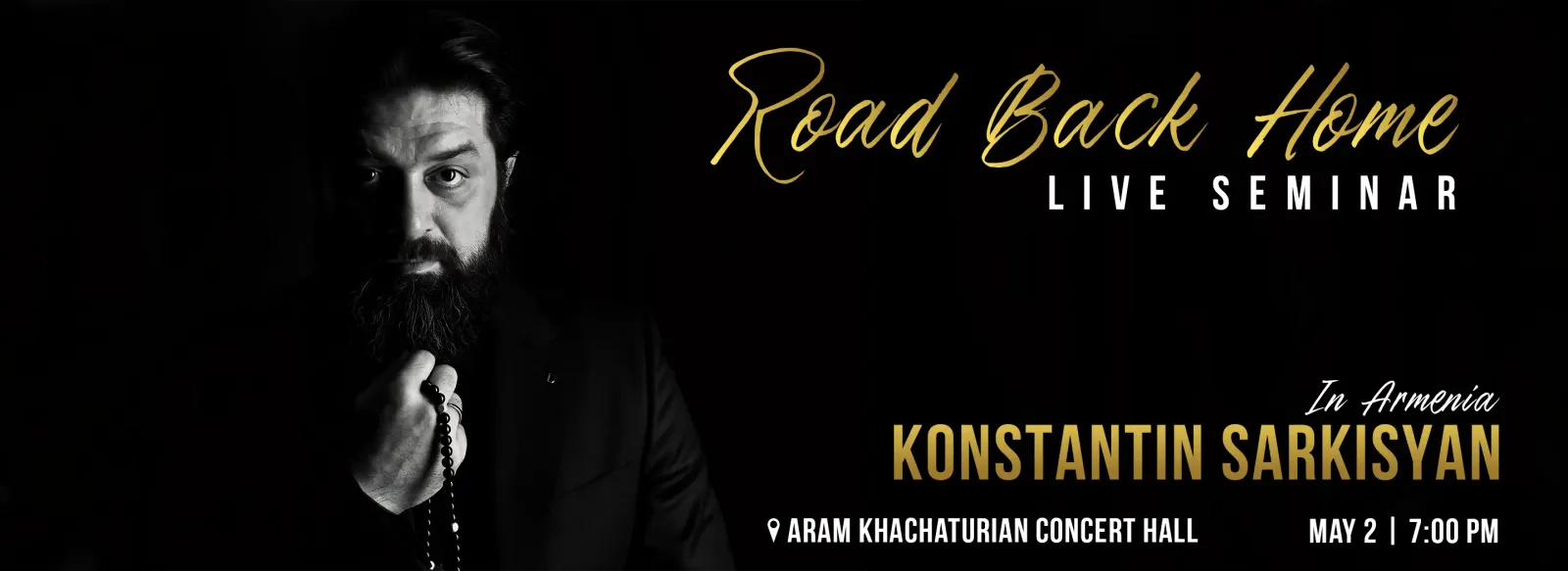 Դասընթացներ Konstantin Sarkisyan | Road Back Home
