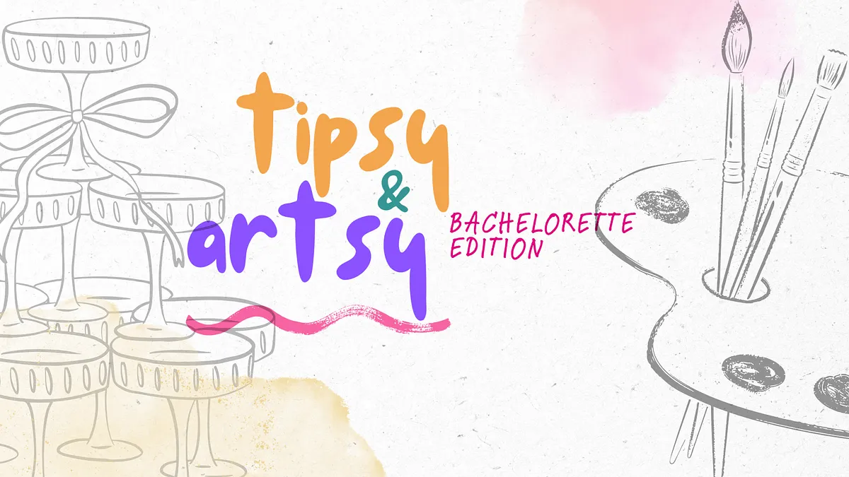 Tipsy and Artsy - Junggesellinnenabschied Edition im Moxy Hotel (Titelbild)